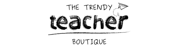 The Trendy Teacher Boutique